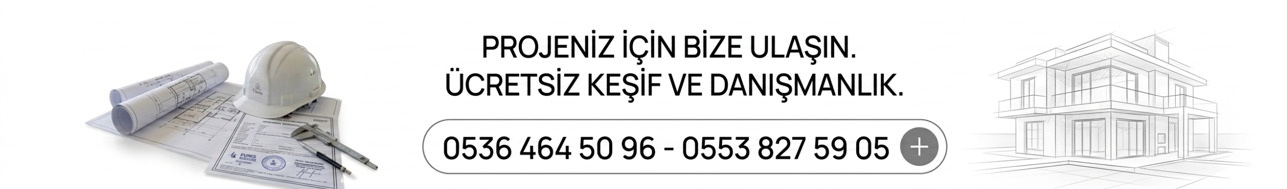 Projeniz İçin Bize Ulaşın - Ücretsiz Keşif ve Danışmanlık